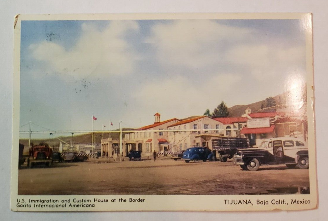 US Immigration & Customs House - Tijuana Baja CA. Mexico ~ Posted Post Card