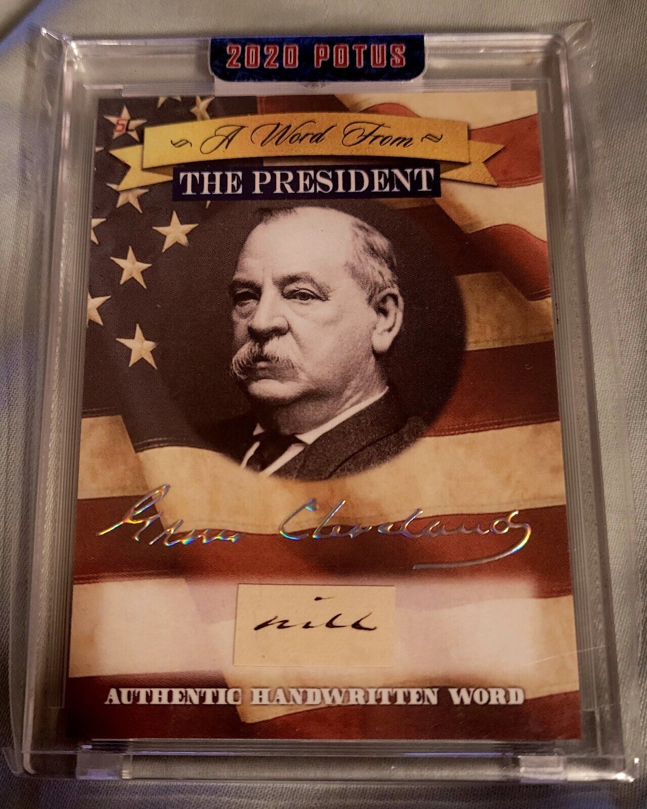 2020 POTUS WORD FROM THE PRESIDENT *GROVER CLEVELAND* AUTHENTIC HANDWRITTEN WORD