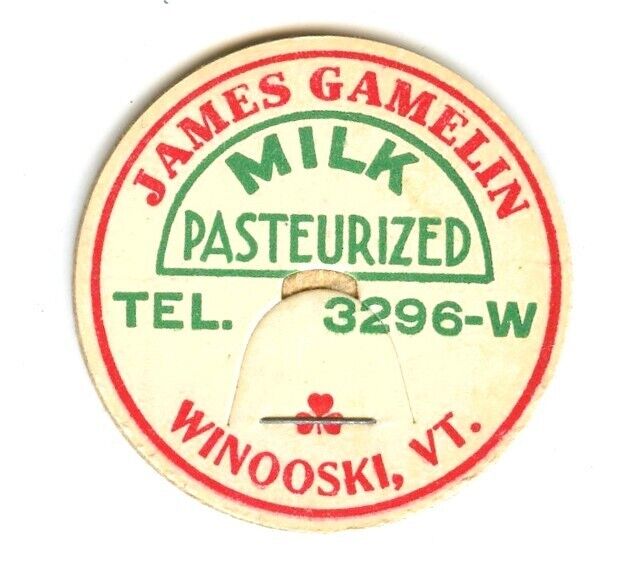 James Gamelin Dairy.  WINOOSKI Vermont vt. Telephone 3296-W  Milk Bottle Cap