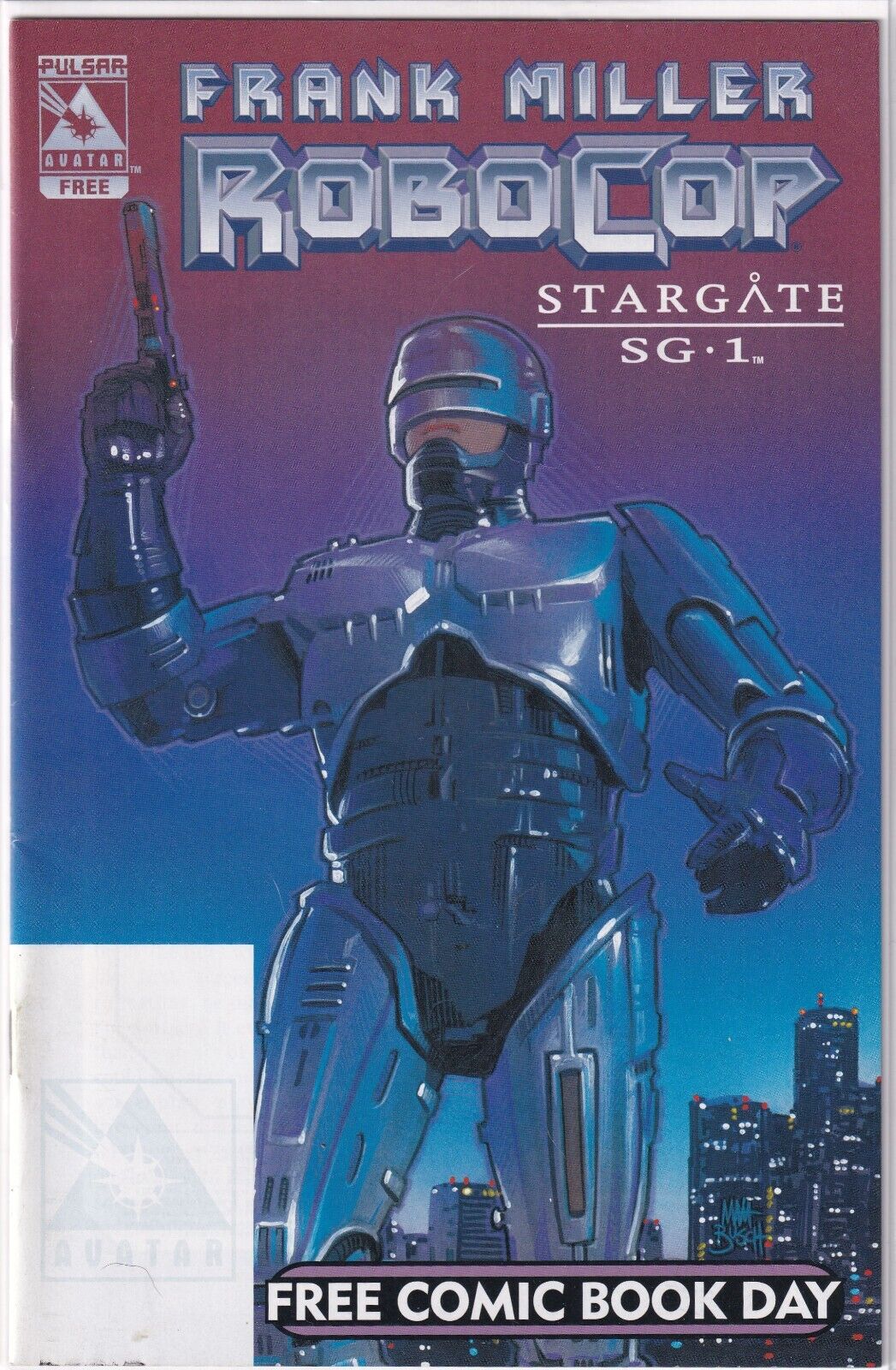 Frank Miller RoboCop Stargate SG-1 #0 Pulsar Avatar (2003) Free Comic Book Day