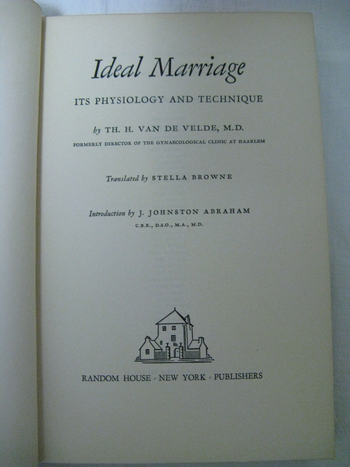 Ideal Marriage It's Physiology And Technique Van De Velde 37th Random Print