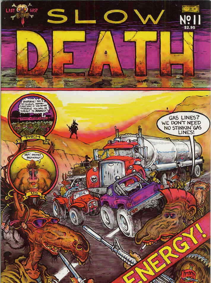 Slow Death #11 VF; Last Gasp | Underground Alan Moore - we combine shipping