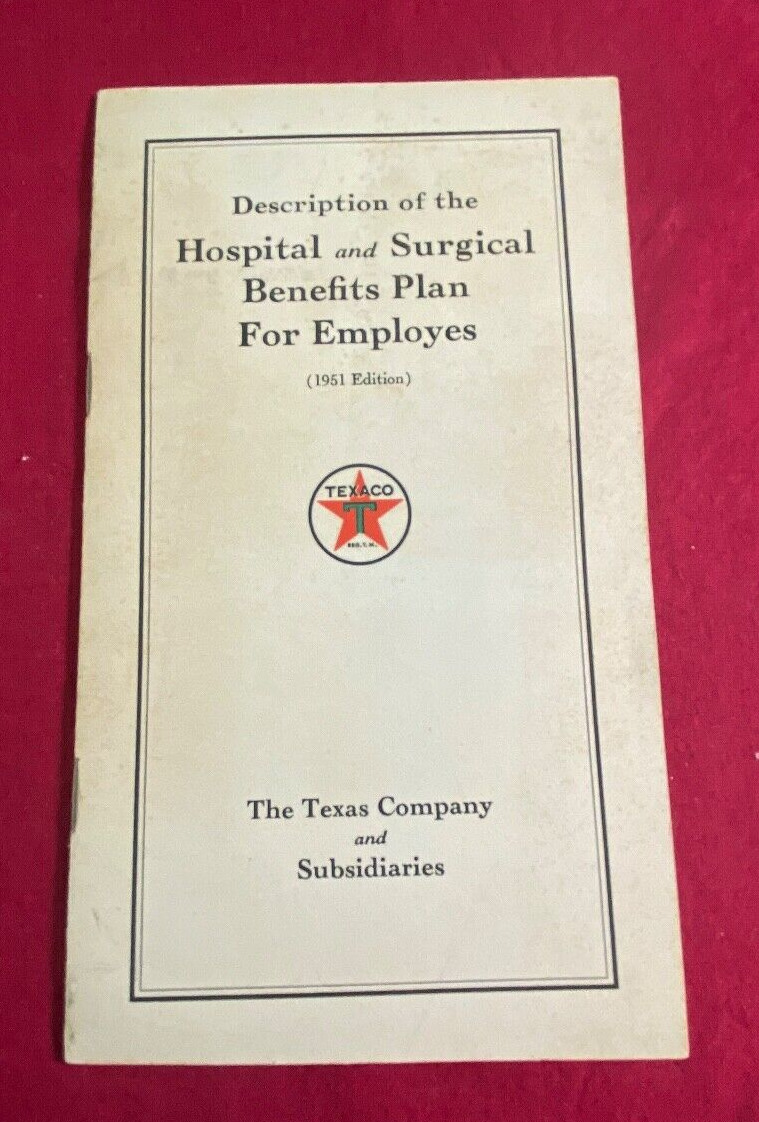 VINTAGE TEXACO EMPLOYEE BENEFIT PLAN BOOKLET / 1951 ISSUE / GREAT DISPLAY ITEMS