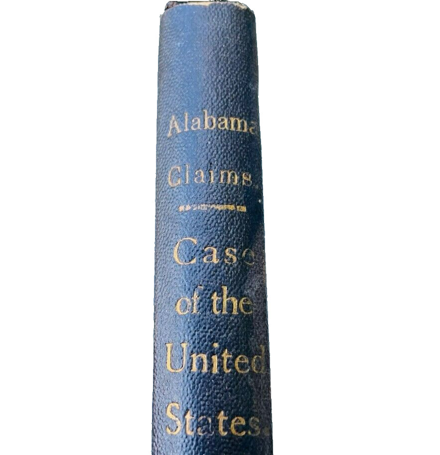 Treaty of Washington 1872 BOOK Alabama Claims Civil War GB Geneva Tribunal RARE