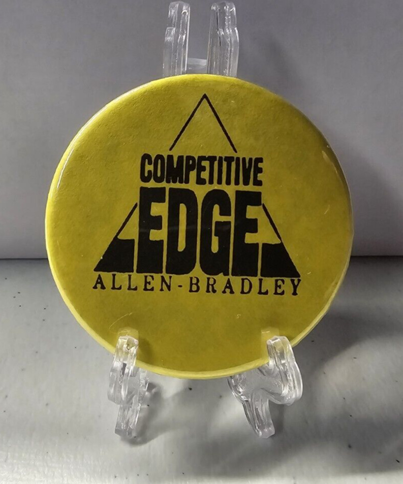 Vintage Allen Bradley Pinback Pin Button Competitive Edge