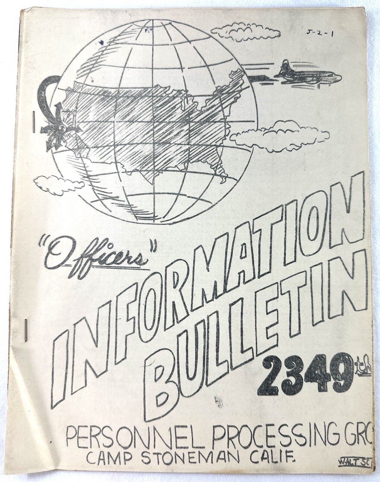 Camp Stoneman CA WWII Officers Information Bulletin 2349th Personnel Processing 