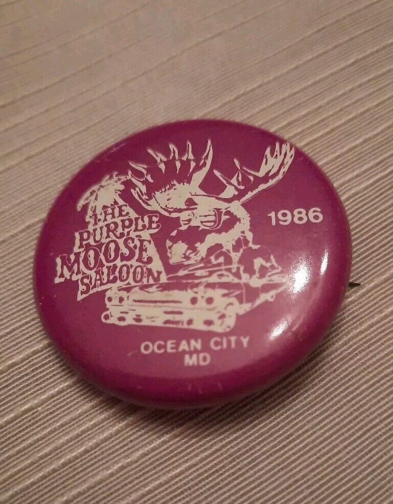 Vintage 1986 Purple Moose Saloon Ocean City Maryland Pin Pinback Button