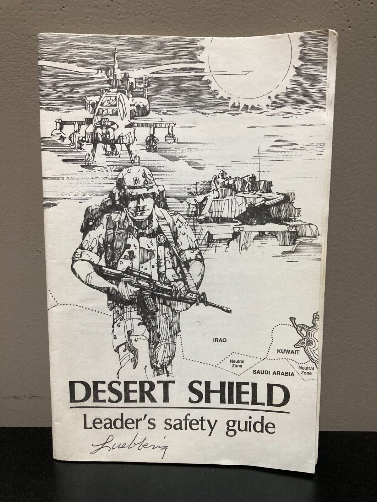 Desert Shield: Leader's Safety Guide, August 1990 - Great Condition