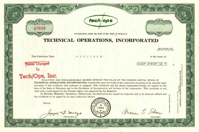 Technical Operations, Incorporated - Specimen Stocks & Bonds