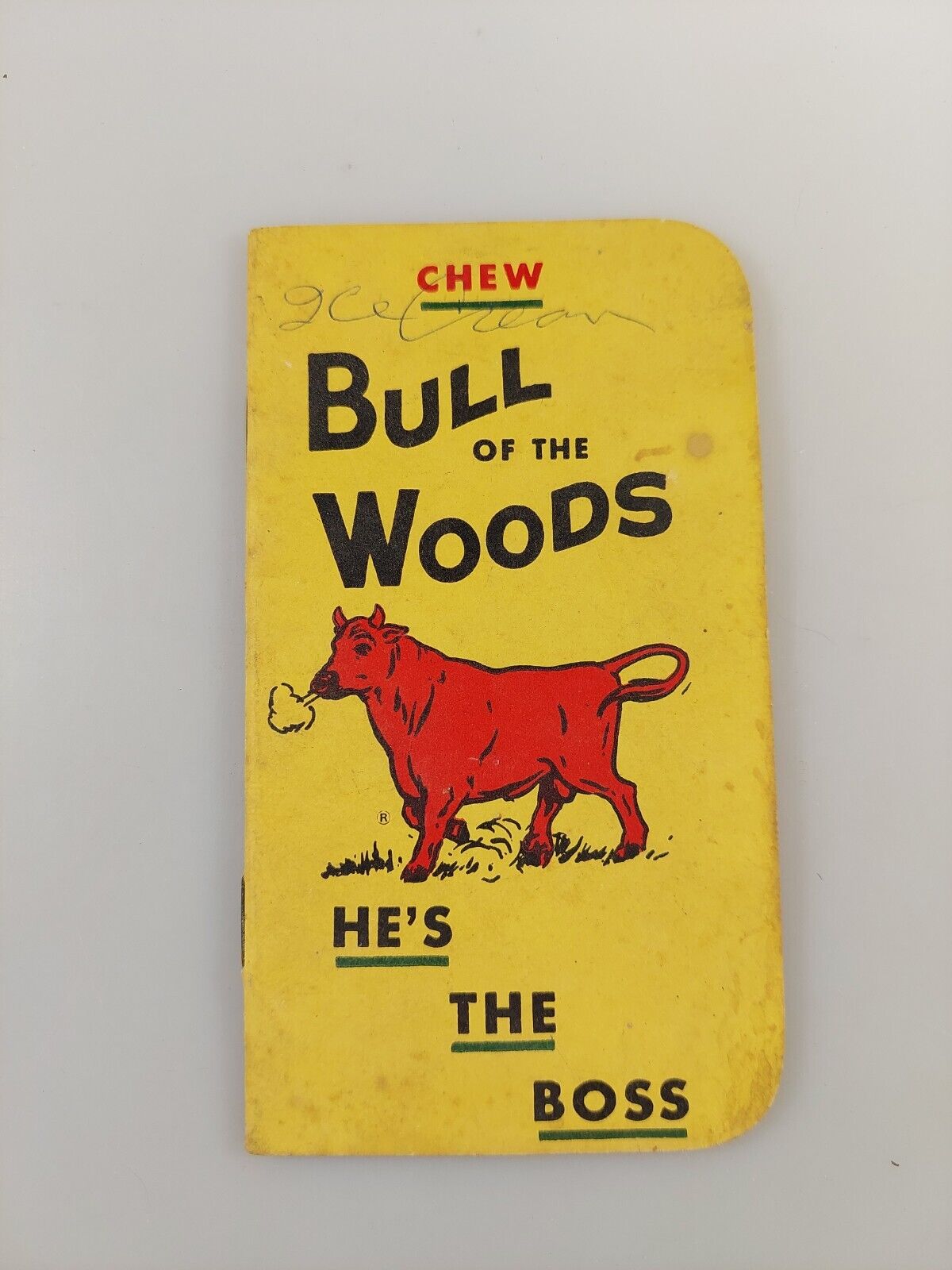 Vtg 1950's BULL OF THE WOODS Chewing Tobacco Notepad Advertising He's the Boss