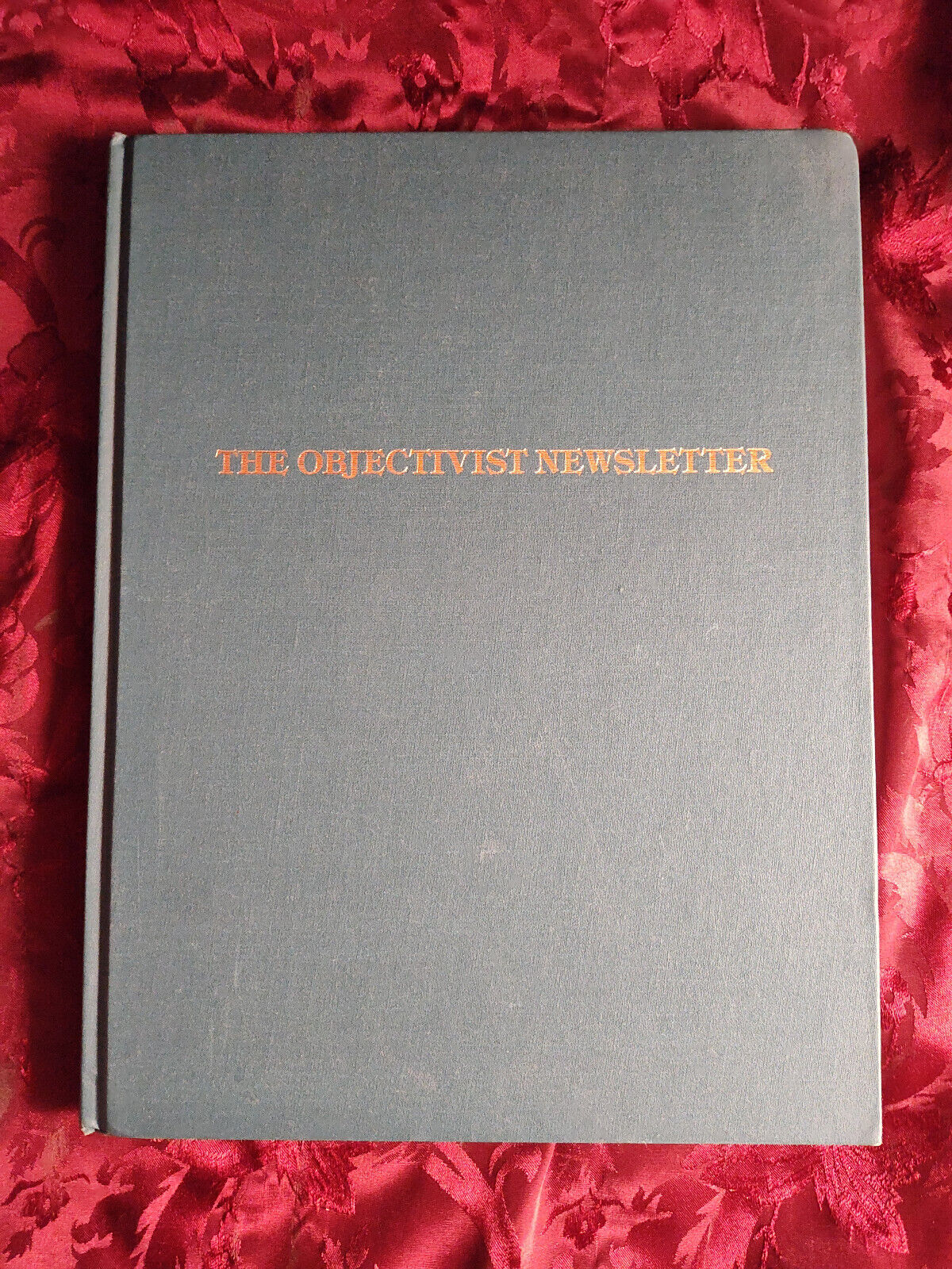 RARE Ayn Rand The Objectivist Newsletter Bound Edition Early Printing