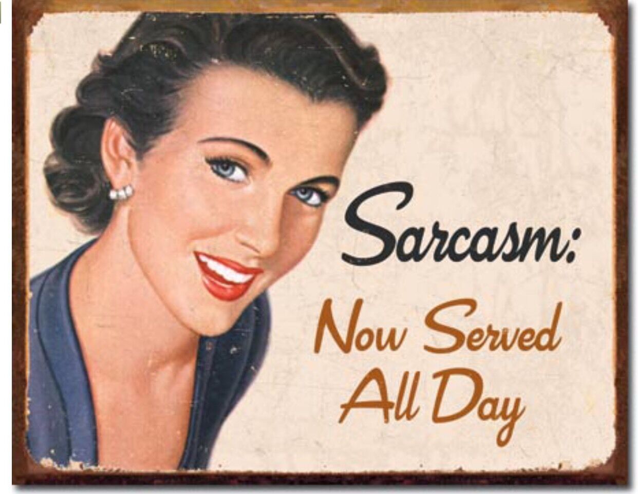 Sarcasm Now Served All Day Metal Tin Sign Humor Garage Bar Wall Decor New #1717