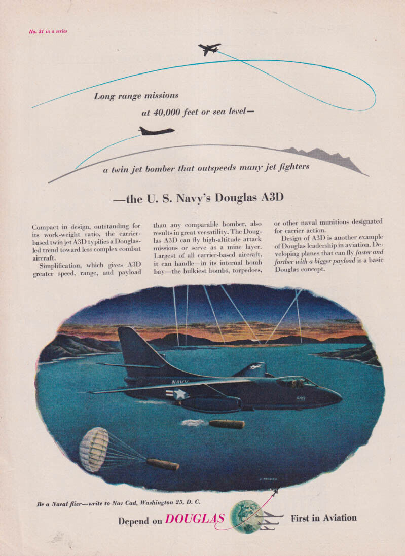 Long range missions at 40,000 feet or sea level: Douglas A3D Skywarrior ad 1954
