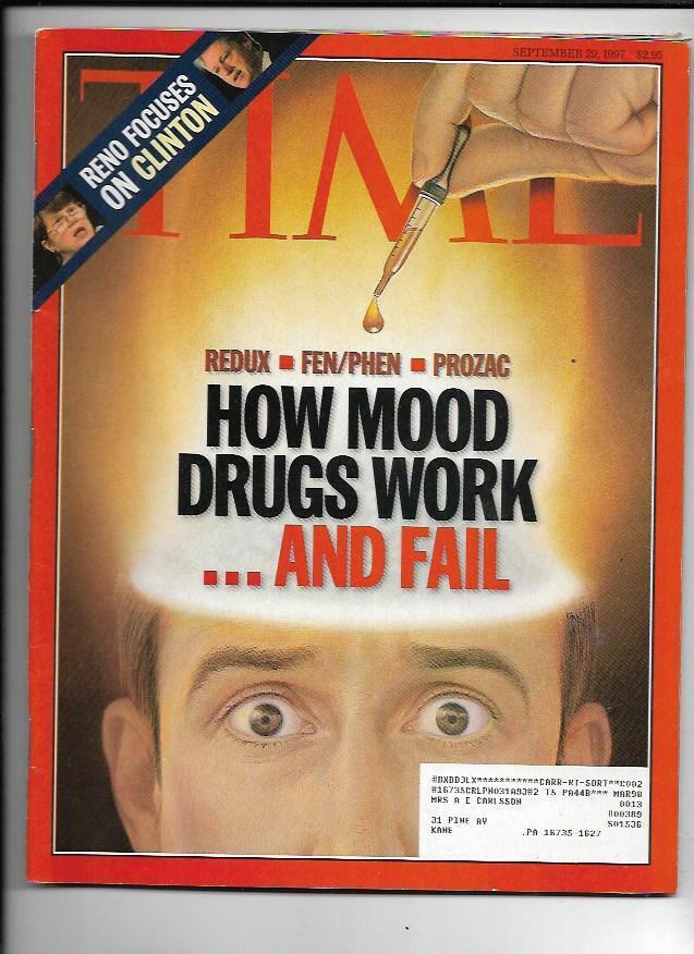 Time Magazine September 29, 1997- Mood Drugs Work and Fail- Prozac, Fen/Phen