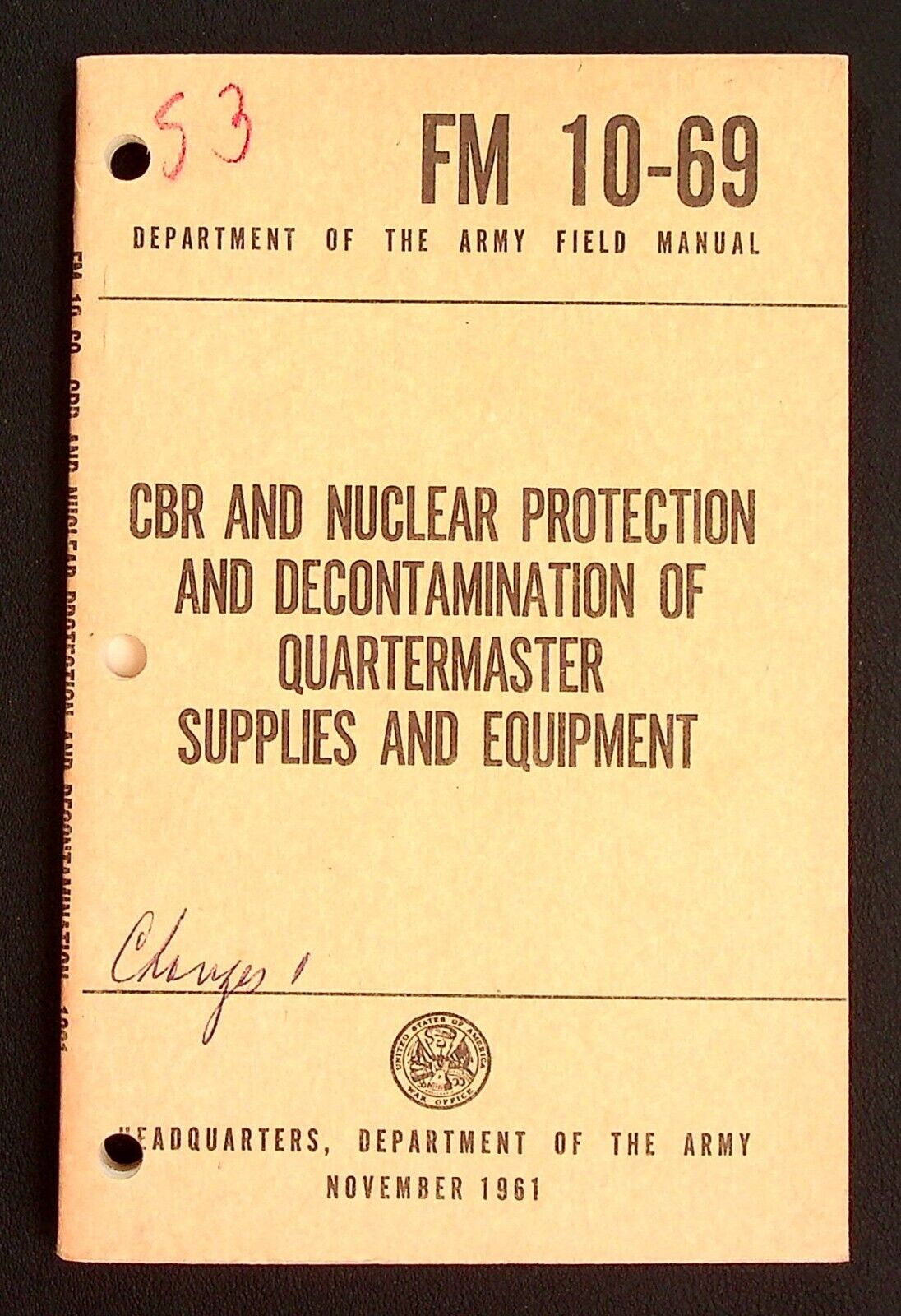 US Army Field FM 10-69 CBR Nuclear Protection Supplies 1961 Training Paper Book