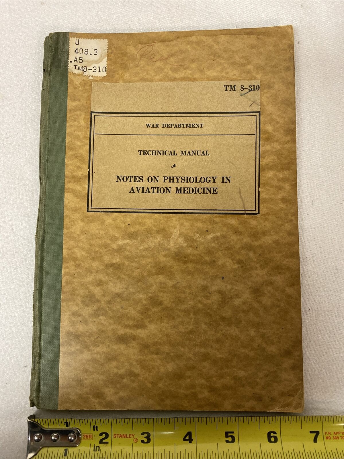 Original WWII TM 8-310 NOTES ON PHYSIOLOGY IN AVIATION MEDICINE 