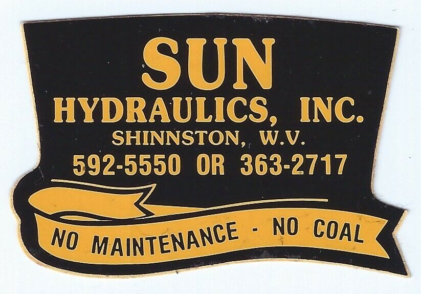 Sun Hydraulics Inc. Shinnston WV Vintage Unused Mining Hard Hat Decal Sticker