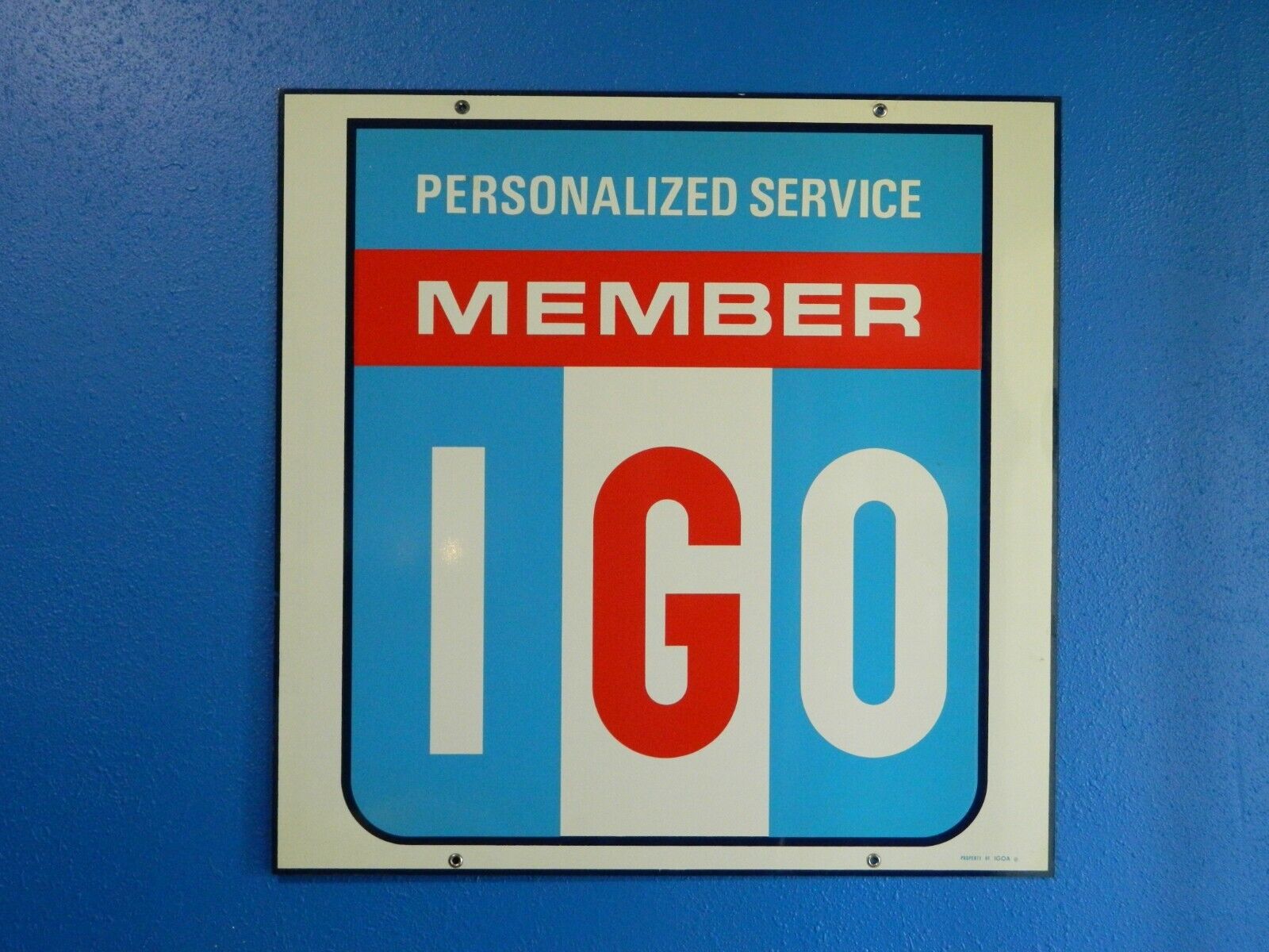 VINTAGE IGO- INDEPENDENT GARAGE OWNERS OF AMERICA INC  SIGN 30\