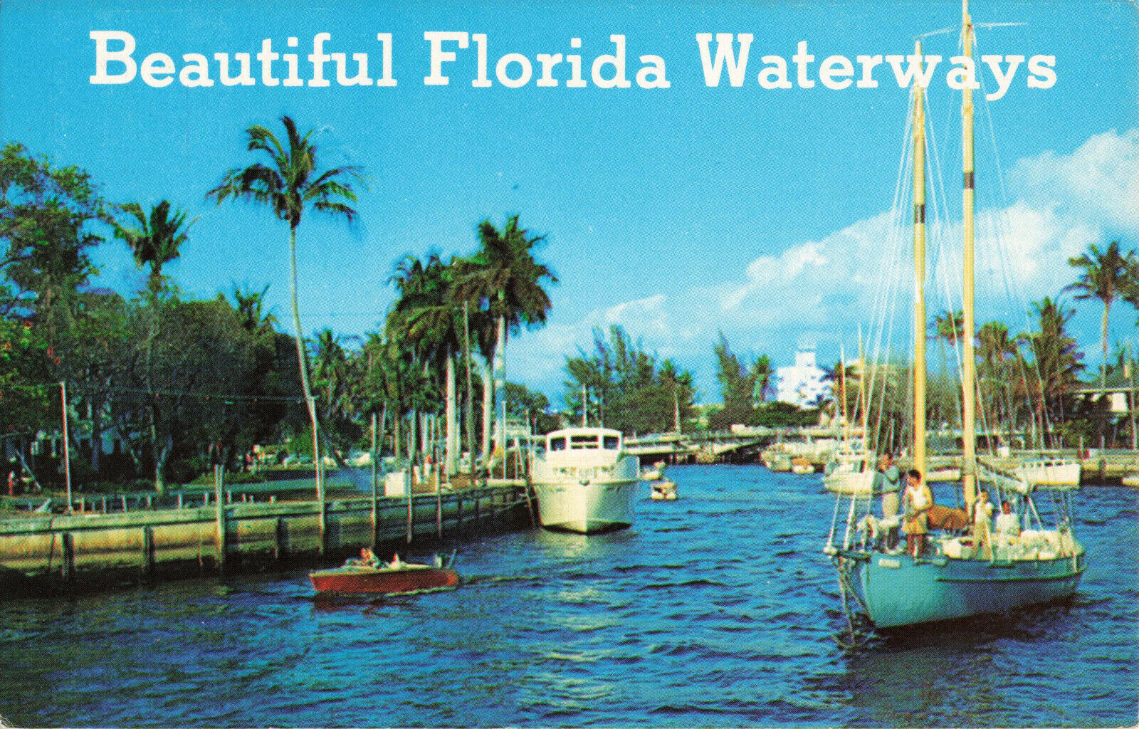 Postcard Florida Beautiful Waterways Sailboats Motorboats FL 