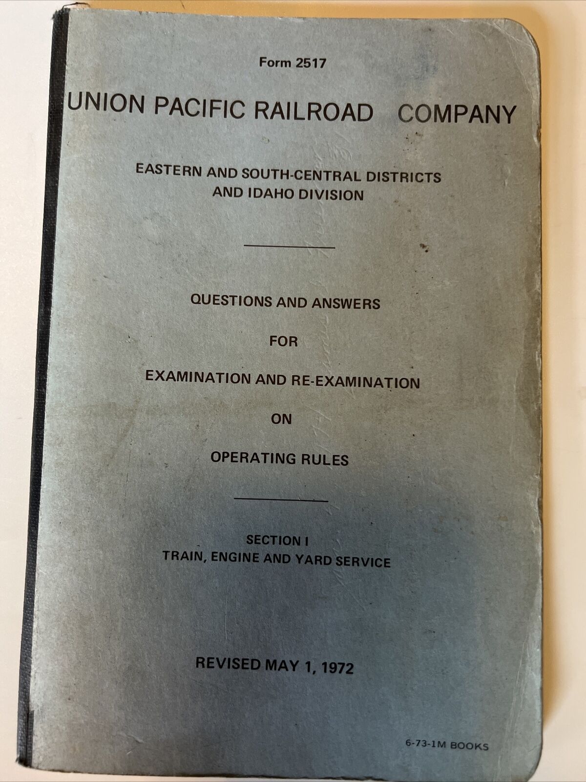 Vtg UNION PACIFIC RAILROAD Company Form 2517 EXAM ANSWER BOOK May 1972