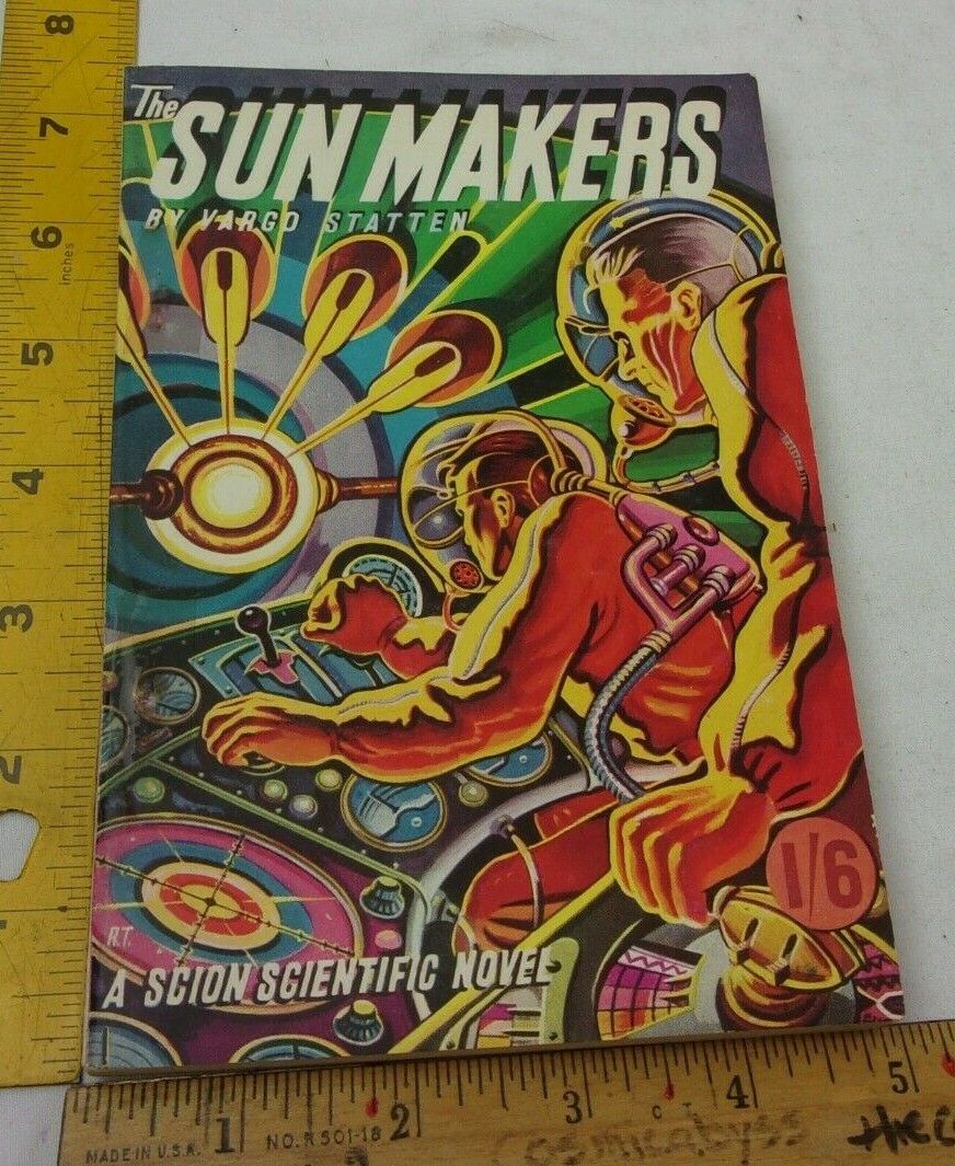 The Sun makers Vargo Statten British Science Fiction pulp magazine 1950