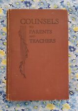Counsels to Parents Teachers and Students Ellen G White 1944, Hardcover picture