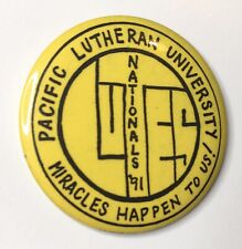 1991 Pacific Lutheran University Nationals Lg Yellow Pinback Button Washington picture