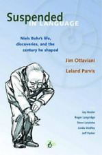 Jim Ottaviani Suspended In Language: Niels Bohrs Life, Discoveries,  (Paperback) picture