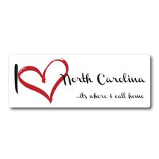 I Love North Carolina, It's Where I Call Home US State Magnet Decal, 3x8 Inches picture