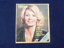 1979 OCTOBER 28 CHICAGO TRIBUNE MAGAZINE SECTION - ANGIE DICKINSON - NP 6382 picture