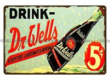Drink Dr Wells soda pop Beverage metal tin sign plaque wall art living room picture