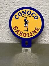 CONOCO Gasoline Metal Plate Topper Sign Gas Garage Sales Service Automotive picture