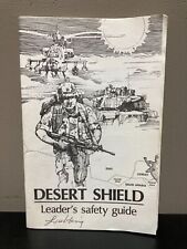 Desert Shield: Leader's Safety Guide, August 1990 - Great Condition picture