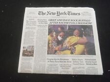 2022 MAY 16 NEW YORK TIMES - GRIEF AND RAGE ROCK BUFFALO AFTER MASSACRE picture