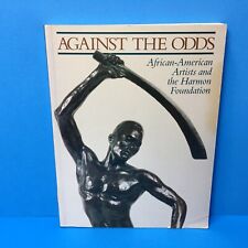 AGAINST THE ODDS: AFRICAN-AMERICAN ARTISTS AND THE HARMON By Gary A. Reynolds picture