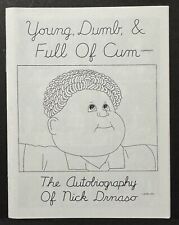 AUTOBIOGRAPHY OF NICK DRNASO Oily Comics 2012 NM Young, Dumb, and Full of Comics picture