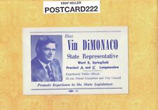 MA Longmeadow Springfield area political postcard VIN DIMONACO MASS picture
