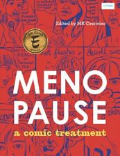 Menopause : A Comic Treatment, Hardcover by Czerwiec, M. K. (EDT), Brand New,... picture