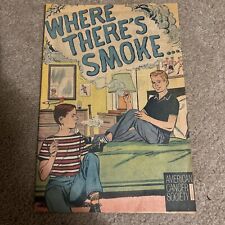 Where There's Smoke... 1965 American Cancer Society Comic - Reader picture