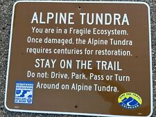 RARE Alpine Tundra Sign 4x4 Off road Hiking Exploring Colorado Mancave  picture