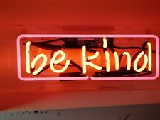 Be Kind Neon Sign 14