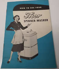 How to use your Thor Spinner Washer Washing Machine Booklet 1950 Chicago picture
